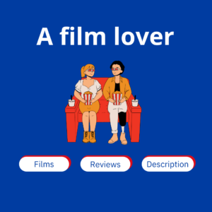 A film lover